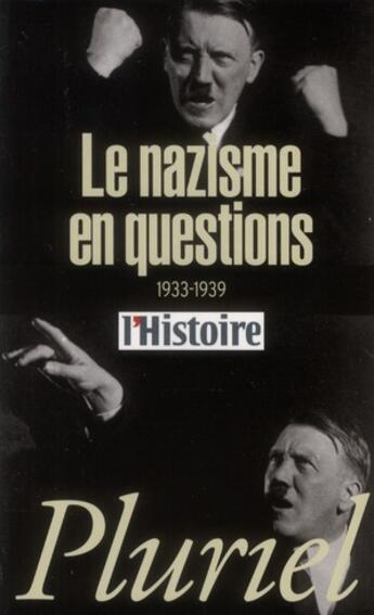 Couverture du livre « Le nazisme en questions » de  aux éditions Pluriel