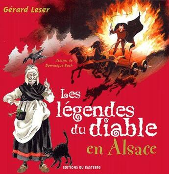 Couverture du livre « Les légendes du diable en Alsace » de Gerard Leser aux éditions Bastberg