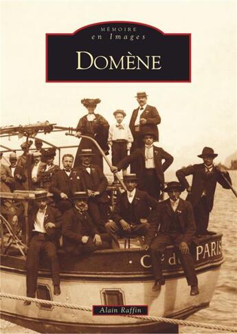 Couverture du livre « Domène » de Alain Raffin aux éditions Editions Sutton