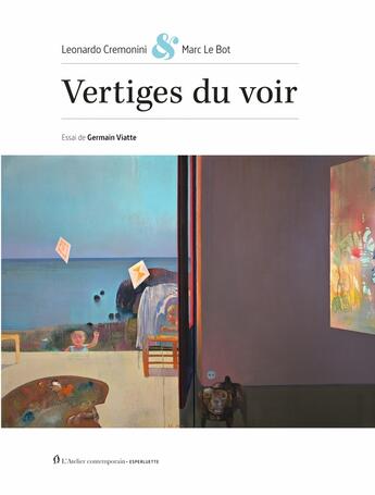 Couverture du livre « Vertige du voir » de Cremonini/Le Bot aux éditions Atelier Contemporain