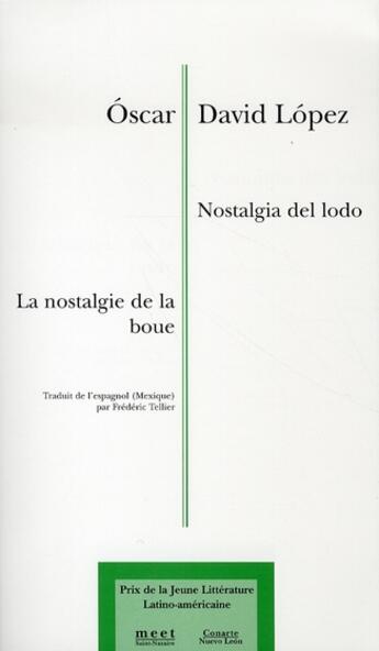 Couverture du livre « La nostalgie de la boue ; nostalgia del lodo » de Oscar David Lopez aux éditions Verdier