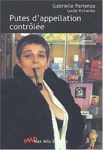 Couverture du livre « Putes d'appellation controlee » de Partenza Gabrielle aux éditions Max Milo