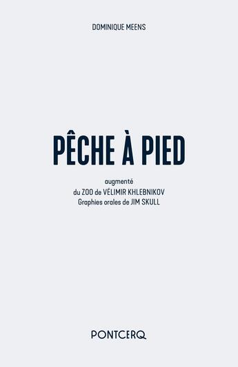 Couverture du livre « Pêche à pied » de Dominique Meens et Jim Skull aux éditions Pontcerq