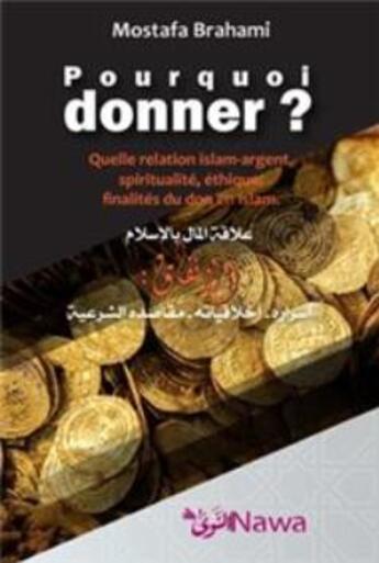 Couverture du livre « Pourquoi donner ? » de Mostafa Brahami aux éditions Nawa