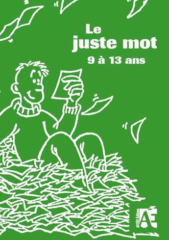 Couverture du livre « Le juste mot » de Schneider Elisabeth aux éditions Acces