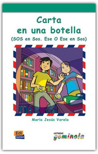 Couverture du livre « Carta en una botella » de Pedro Tena Tena et Maria Jesus Varela Castillo aux éditions Edinumen