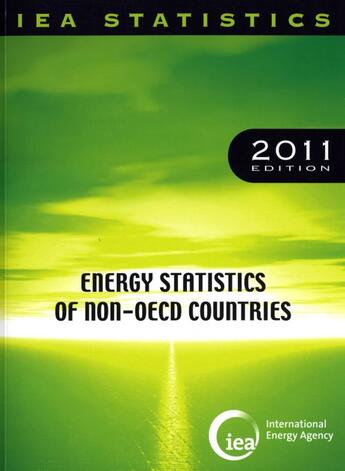 Couverture du livre « Energy statistics of non-OECD Countries 2011 » de Ocde aux éditions Ocde