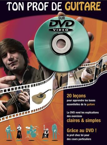 Couverture du livre « Ton prof de guitare acoustique + dvd » de Denis Roux aux éditions Coup De Pouce