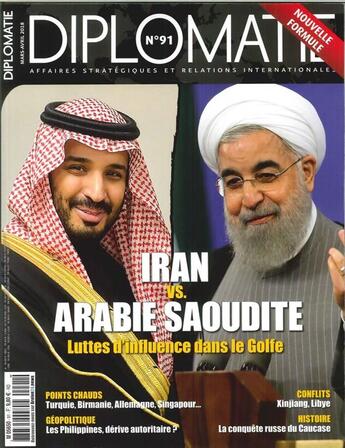 Couverture du livre « Diplomatie n 91 iran v.s. arabie saoudite - mars/avril 2018 » de  aux éditions Diplomatie