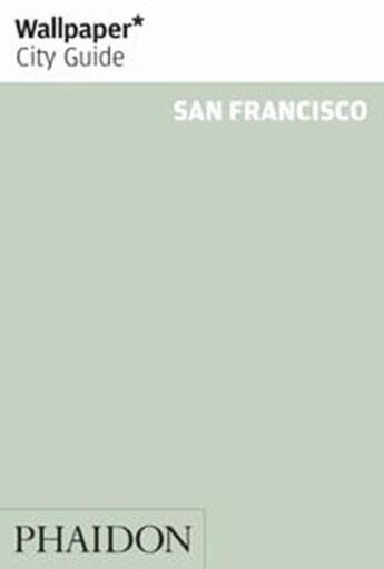 Couverture du livre « San Francisco 2014 » de  aux éditions Phaidon Press