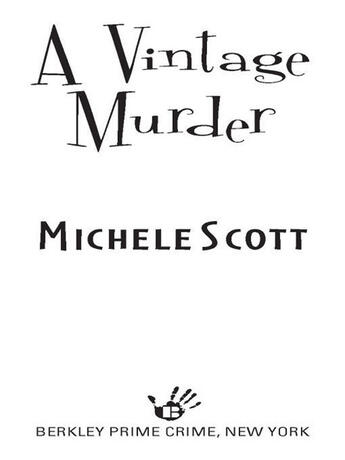 Couverture du livre « A Vintage Murder » de Scott Michele aux éditions Penguin Group Us