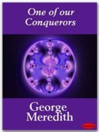 Couverture du livre « One of our Conquerors » de George Meredith aux éditions Ebookslib