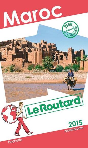 Couverture du livre « GUIDE DU ROUTARD ; Maroc (édition 2015) » de  aux éditions Hachette Tourisme