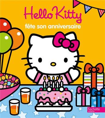 Couverture du livre « Hello Kitty ; Hello Kitty fête son anniversaire » de  aux éditions Hachette Jeunesse