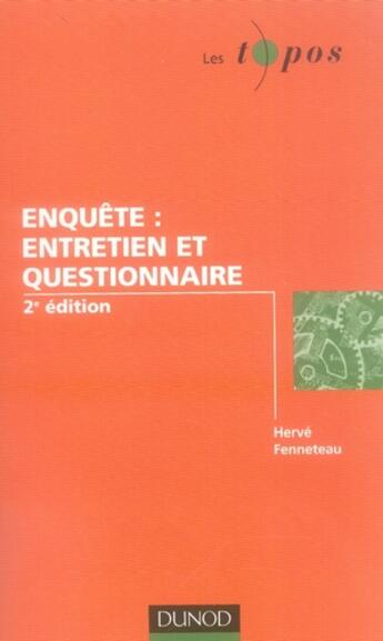 Couverture du livre « Enquête, entretien et questionnaire (2e édition) » de Fenneteau-H aux éditions Dunod
