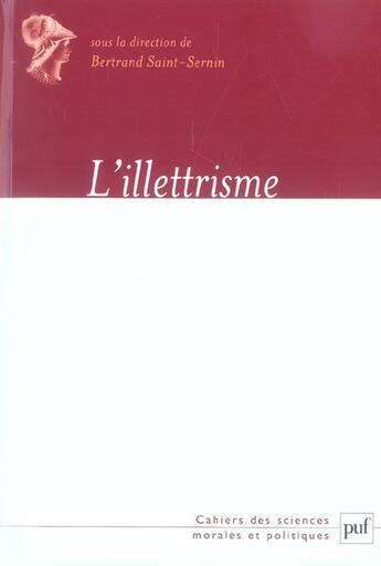 Couverture du livre « L'illettrisme » de Saint-Sernin B. aux éditions Puf