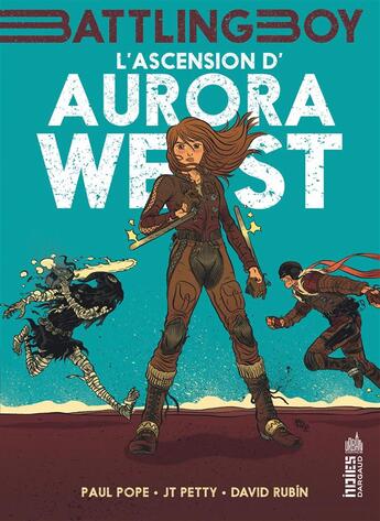 Couverture du livre « Battling boy ; Aurora West Tome 1 ; l'ascension d'Aurora West » de Paul Pope et J. T. Petty et David Rubin aux éditions Dargaud