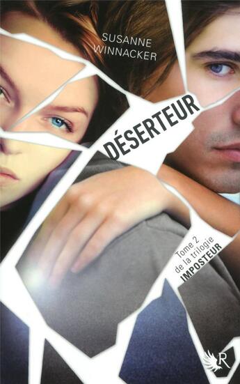 Couverture du livre « Imposteur Tome 2 ; déserteur » de Susanne Winnacker aux éditions R-jeunes Adultes