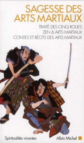 Couverture du livre « Sagesse des arts martiaux » de  aux éditions Albin Michel