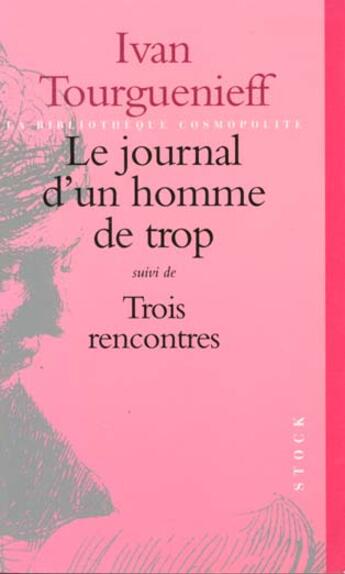 Couverture du livre « Journal D'Un Homme De Trop » de Tourguenieff-I aux éditions Stock