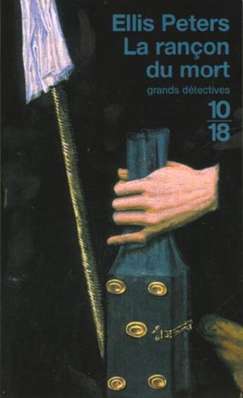 Couverture du livre « La rançon du mort » de Ellis Peters aux éditions 10/18