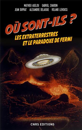 Couverture du livre « Où sont-ils ? les extraterrestres et le paradoxe de Fermi » de  aux éditions Cnrs