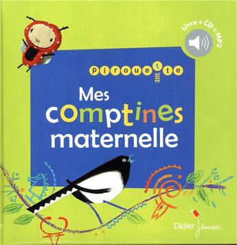 Couverture du livre « Pirouette, mes comptines maternelle » de  aux éditions Didier Jeunesse