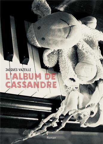 Couverture du livre « L'album de Cassandre » de Jacques Vazeille aux éditions Books On Demand