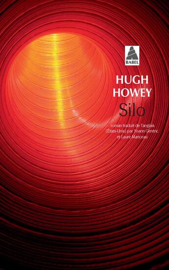 Couverture du livre « Silo Tome 1 » de Hugh Howey aux éditions Actes Sud