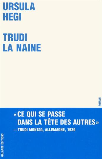 Couverture du livre « Trudi la naine » de Ursula Hegi aux éditions Galaade