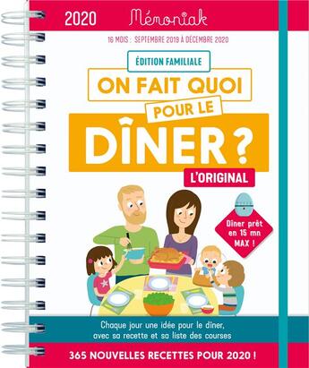 Couverture du livre « Mémoniak ; agenda ; on fait quoi pour le dîner ? (édition 2019/2020) » de  aux éditions Editions 365