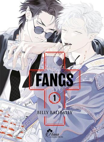 Couverture du livre « Fangs Tome 1 » de Balibally Billy aux éditions Boy's Love