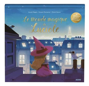 Couverture du livre « Le monde magique de Luciole » de Romain Mennetrier et Anouk Filippini aux éditions Auzou