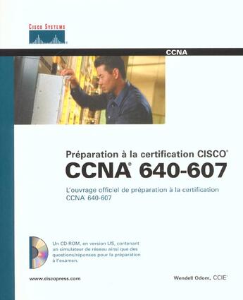 Couverture du livre « Ccna 640-607 » de Wendell Odom aux éditions Campuspress