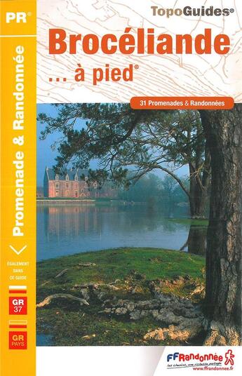 Couverture du livre « Brocéliande... à pied : GR37 » de  aux éditions Ffrp