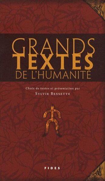 Couverture du livre « Grands textes de l'humanité » de Bessettes aux éditions Fides