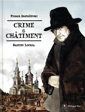 Couverture du livre « Crime et châtiment » de Bastien Loukia aux éditions Philippe Rey