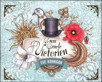 Couverture du livre « Le petit oracle victorien » de Eve Korrigan aux éditions Contre-dires