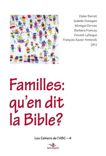 Couverture du livre « Familles, qu'en dit la Bible ? » de  aux éditions Saint Augustin