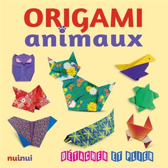 Couverture du livre « Origami animaux » de  aux éditions Nuinui