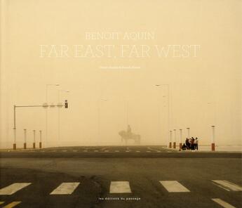 Couverture du livre « Far east, far west » de Patrick Alleyn aux éditions Du Passage