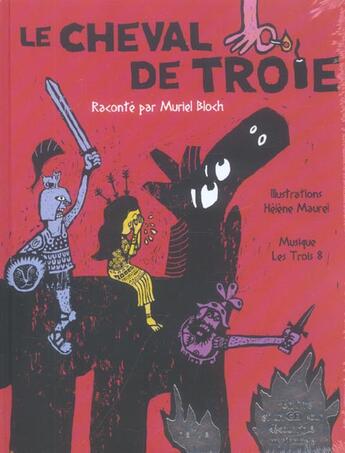 Couverture du livre « Le Cheval De Troie » de Muriel Bloch aux éditions Naive