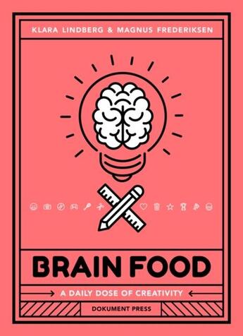 Couverture du livre « BRAIN FOOD » de Magnus Frederiksen et Klara Lindberg aux éditions Dokument Forlag