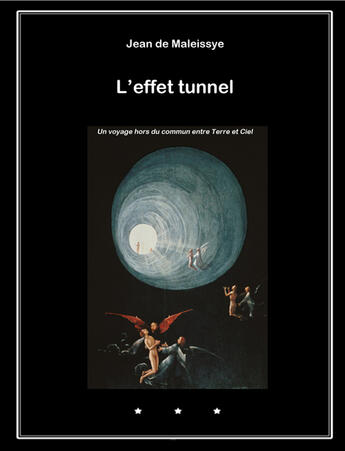 Couverture du livre « L'effet tunnel » de Jean De Maleissye aux éditions Librinova