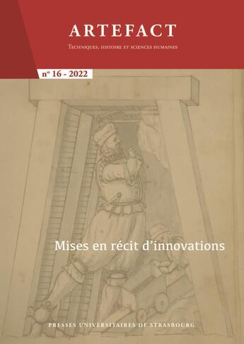 Couverture du livre « Mises en recit d innovations » de Marianne Chouteau aux éditions Pu De Strasbourg