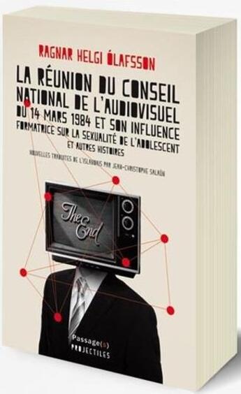 Couverture du livre « La réunion du conseil national de l'audiovisuel » de Ragnar Helgi Olafsson aux éditions Passage(s)