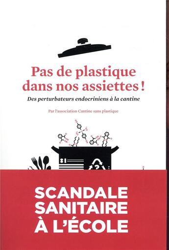 Couverture du livre « Pas de plastique dans nos assiettes » de  aux éditions Editions Du Detour