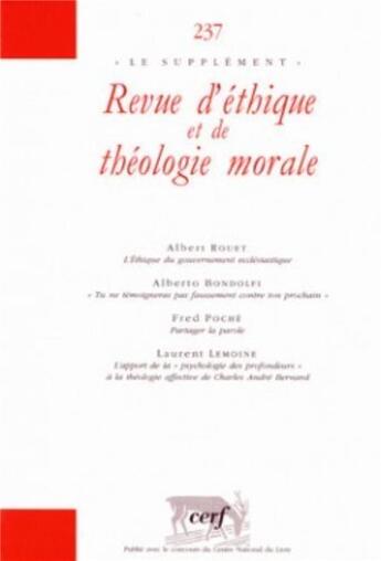 Couverture du livre « Revue d'éthique et de théologie morale 237 » de Collectif Retm aux éditions Cerf