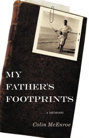 Couverture du livre « My Father's Footprints » de Mcenroe Colin aux éditions Grand Central Publishing