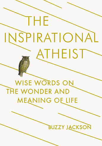 Couverture du livre « The Inspirational Atheist » de Buzzy Jackson aux éditions Penguin Group Us